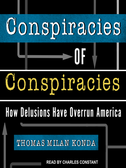 Title details for Conspiracies of Conspiracies by Thomas Milan Konda - Wait list